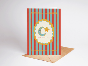 To The Moon and Back Card