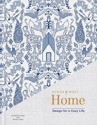 Hygge & West Home - Hardcover